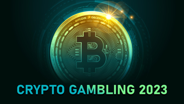 2023年适用于在线真人娱乐场_真人娱乐游戏_手机在线赌场推荐的最佳加密货币